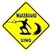 WAKEBOARD CROSSING boat ski novelty NEW sign