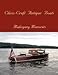 Chris-Craft Antique Boats: Mahogany Memories