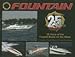 Fountain Powerboats: 25 Years of the Fastest Boats on the Water