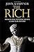 The Rich: From Slaves to Super-Yachts: A 2,000-Year History
