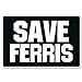 Save Ferris Vinyl Sticker - Car Phone Helmet - SELECT SIZE