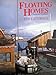 Floating Homes: A Houseboat Handbook