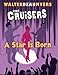 The Cruisers Book 3: A Star Is Born