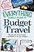 The Everything Family Guide to Budget Travel: Hundreds of fun family vacations to fit any budget