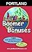Portland Boomer Bonuses