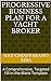 Progressive Business Plan for a Yacht Broker: A Comprehensive, Targeted Fill-in-the-Blank Template