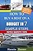 How to Buy a Boat on a Budget in 7 Simple Steps! (An Insider's Guide to Buying a Boat with Safety Tips & Traps that A Novice Boat Buyer should know about Book 1)