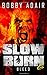 Slow Burn: Bleed, Book 6 (Volume 6)