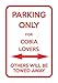 Parking For Cobia Lovers Others Towed Away 12X18 Aluminum Metal Sign