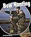 Bow Hunting (Open Season)