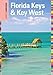 Insiders' Guide® to Florida Keys & Key West (Insiders' Guide Series)
