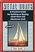 Metal Boats: A Practical Guide for Building or Buying Small Steel and Alumninum Craft