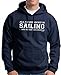 All I Care About is Sailing and Maybe Two People Premium Hoodie Sweatshirt XL Navy