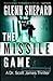 The Missile Game (The Dr. Scott James Thriller Series) (Volume 1)