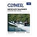 Clymer Mercury/Mariner 75-275 HP Two-Stroke Outboards (Includes Jet Drive Models) 1994-1997