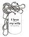 TooLoud I Love My Wife - Fishing Adult Dog Tag Chain Necklace
