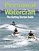 Personal Watercraft The Getting Started Guide