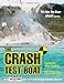 Crash Test Boat: How Yachting Monthly took a 40ft boat through 8 disaster scenarios