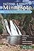 Backroads & Byways of Minnesota: Drives, Day Trips & Weekend Excursions (Backroads & Byways)