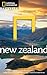 National Geographic Traveler: New Zealand, 2nd Edition