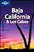 Lonely Planet Baja California & Los Cabos (Regional Guide)