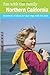 Fun with the Family Northern California: Hundreds Of Ideas For Day Trips With The Kids (Fun with the Family Series)