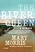 The River Queen: A Memoir