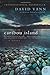 Caribou Island: A Novel