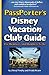 PassPorter's Disney Vacation Club Guide: For Members and Members-to-Be