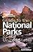National Geographic Guide to the National Parks of the United States, 6th Edition (National Geographic Guide to National Parks of the United States)