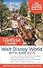 The Unofficial Guide to Walt Disney World with Kids 2015