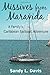 Missives from Maravida: A Family's Caribbean Sailboat Adventure