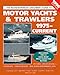 McKnew/Parker Consumer's Guide to Motor Yachts & Trawlers